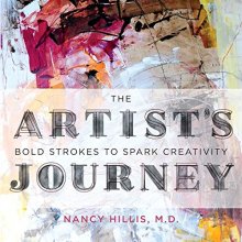 Cover art for The Artist's Journey: Bold Strokes To Spark Creativity