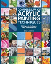 Cover art for Compendium of Acrylic Painting Techniques