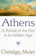 Cover art for Athens: A Portrait of the City in Its Golden Age