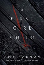 Cover art for The First Girl Child (The Chronicles of Saylok)