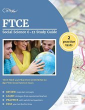 Cover art for FTCE Social Science 6-12 Study Guide: Test Prep and Practice Questions for the FTCE Social Science Exam