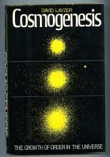 Cover art for Cosmogenesis: The Growth of Order in the Universe