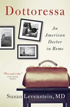 Cover art for Dottoressa: An American Doctor in Rome