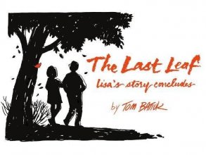 Cover art for The Last Leaf: lisa's story concludes