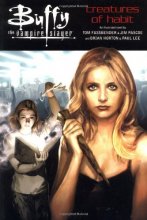 Cover art for Buffy the Vampire Slayer: Creatures of Habit