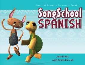 Cover art for Song School Spanish - Student Book (Classical Academic Press) (Spanish Edition) (Spanish and English Edition)
