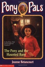 Cover art for The Pony and the Haunted Barn (Pony Pals #36)
