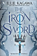 Cover art for The Iron Sword (The Iron Fey: Evenfall, 2)