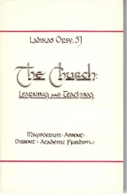 Cover art for The Church: Learning and Teaching : Magisterium, Assent, Dissent, Academic Freedom