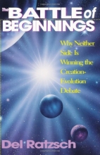 Cover art for The Battle of Beginnings: Why Neither Side Is Winning the Creation-Evolution Debate