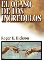 Cover art for El ocaso de los incrédulos (Spanish Edition)