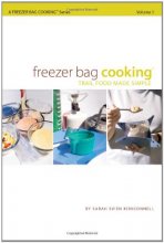 Cover art for Freezer Bag Cooking: Trail Food Made Simple
