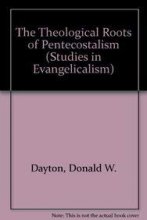 Cover art for The Theological Roots of Pentecostalism