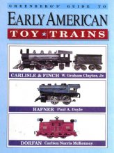 Cover art for Greenberg's Guide to Early American Toy Trains