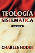 Cover art for Teología Sistemática. Vol. 2 (Spanish Edition)