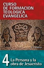 Cover art for La Persona Y La Obra De Jesucristo (Curso De Formacion Teologica Evangelica) (Spanish Edition)