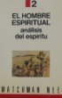 Cover art for El Hombre Espiritual: Analisis del Espiritu (Spanish Edition)
