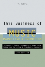 Cover art for This Business of Music Marketing and Promotion, Revised and Updated Edition