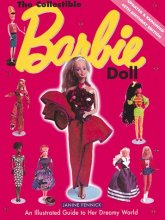 Cover art for The Collectible Barbie Doll: An Illustrated Guide to Her Dreamy World