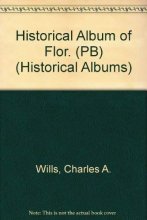 Cover art for Historical Album Of Flor. (Pb) (Historical Albums)