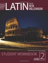 Cover art for Latin for the New Millennium Student Text, Level 2 - Paperback Workbook (English and Latin Edition)