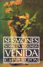 Cover art for Sermones sobre la segunda venida (Spanish Edition)
