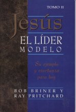 Cover art for Jesus el Lider Modelo T. 2 = More Leadership Lessons of Jesus (Spanish Edition)