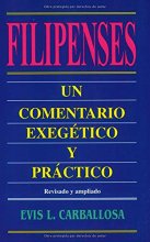 Cover art for Filipenses: un comentario exegético y práctico (Philippians: an Exegetical And Practical Commentary) (Spanish Edition)