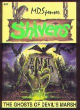 Cover art for The Ghosts of Devil's Marsh (Shivers No. 24)