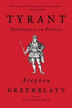 Cover art for Tyrant: Shakespeare on Politics