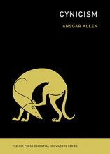 Cover art for Cynicism (The MIT Press Essential Knowledge series)