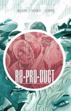 Cover art for RE*PRO*DUCT Volume 1: ReProDuct