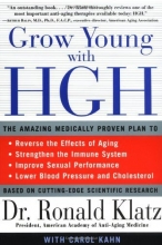 Cover art for Grow Young with HGH: The Amazing Medically Proven Plan to Reverse Aging