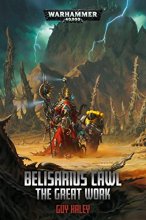 Cover art for Belisarius Cawl: The Great Work (Warhammer 40,000)