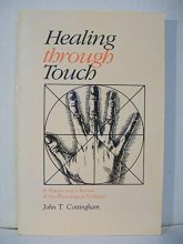 Cover art for Healing Through Touch: A History and a Review of the Physiological Evidence