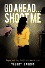 Cover art for Go Ahead...Shoot Me
