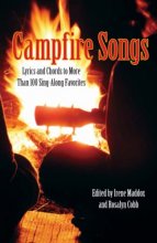 Cover art for Campfire Songs: Lyrics And Chords To More Than 100 Sing-Along Favorites, Fourth Edition (Campfire Books)