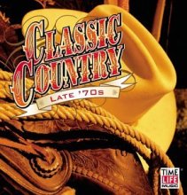 Cover art for Classic Country 10: Late 70's