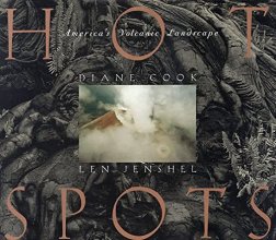 Cover art for Hot Spots: America's Volcanic Landscapes