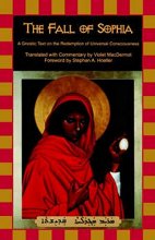 Cover art for The Fall of Sophia: A Gnostic Text on the Redemption of Universal Consciousness