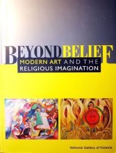 Cover art for Beyond Belief: Modern Art and the Religious Imagination
