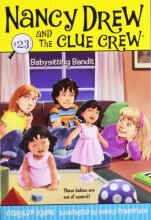 Cover art for Babysitting Bandit (23) (Nancy Drew and the Clue Crew)