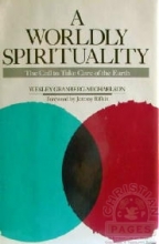 Cover art for Worldly Spirituality: The Call to Take Care of the Earth