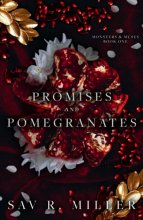 Cover art for Promises and Pomegranates: A Dark Contemporary Romance (Monsters & Muses)