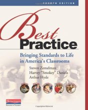Cover art for Best Practice, Fourth Edition: Bringing Standards to Life in America's Classrooms