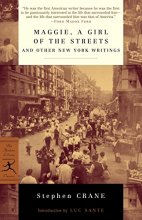 Cover art for Maggie, a Girl of the Streets and Other New York Writings (Modern Library Classics)