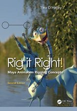 Cover art for Rig it Right! Maya Animation Rigging Concepts, 2nd edition