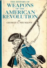 Cover art for The History of Weapons of the American Revolution