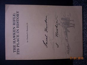 Cover art for The Hawken Rifle: Its Place in History