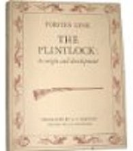 Cover art for The Flintlock: Its Origin and Development